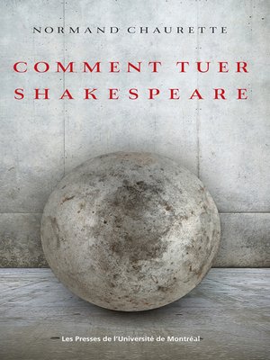 cover image of Comment tuer Shakespeare